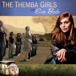 The Themba Girls with the Erin Bode Group