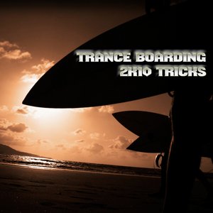 Trance Boarding - 2K10 Tricks