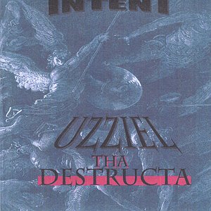 UZZIEL Tha DESTRUCTA
