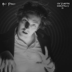 The Vampire Conspiracy (Part III)