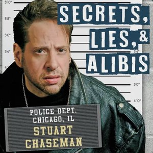 Secrets, Lies, And Alibis