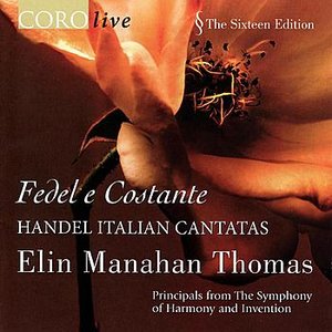 Fedel e Costante - Handel Italian Cantatas