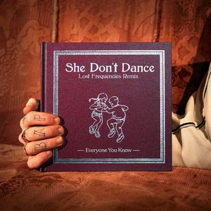 She Don't Dance (Lost Frequencies Remix)