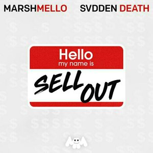 MARSHMELLO - Sell Out - Zortam Music