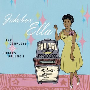 Jukebox Ella: The Complete Verve Singles, Volume 1