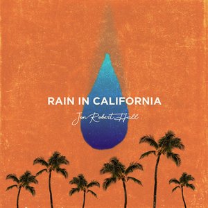 Rain in California