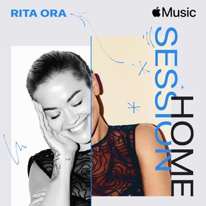 Apple Music Home Session: Rita Ora - Single