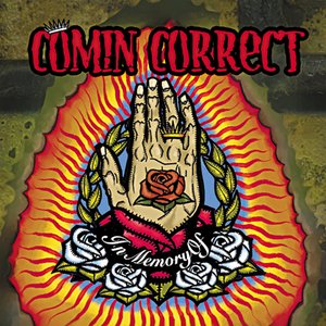 In Memory of Comin´ Correct