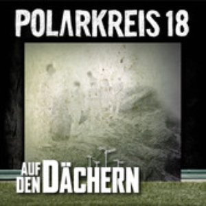 Auf den Dächern: Polarkreis 18 (Live bei tape.tv) - Single