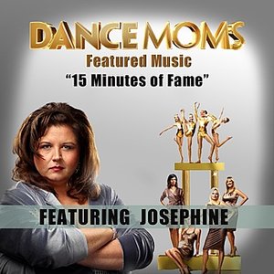 15 Minutes of Fame (Featured Music in Dance Moms)