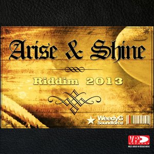 Arise & Shine Riddim