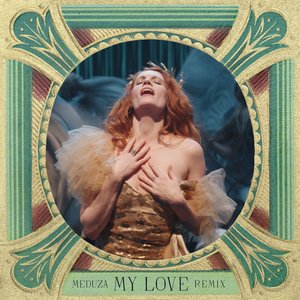 My Love (MEDUZA Remix) - Single