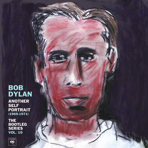Bob Dylan - The Bootleg Series, Vol. 10 Another Self Portrait, 1969-1971 [disc 1] - Zortam Music