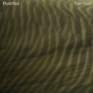 The Hush [Webbed Hand wh039]