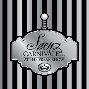 Carnivale, Vol 1. (At The Freak Show)