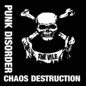 Punk Disorder Chaos Destruction (2021 Remaster)
