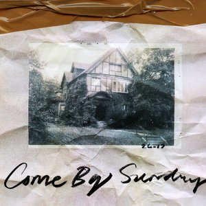 Come By Sunday - Single