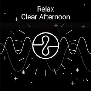 Relax: Clear Afternoon