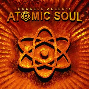 Image for 'Russell Allen's Atomic Soul'