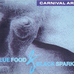 Blue Food & Black Sparks