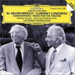 El Salon Mexico / Concerto for Clarinet and String Orchestra / Music for the Theatre / Connotations for Orchestra cover