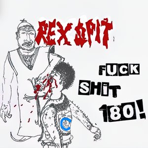 FUCK SHIT 180 [Explicit]