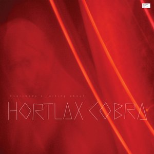 Everybody's Talking About Hortlax Cobra - EP