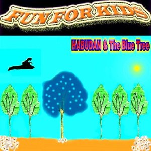 Habudan & The Blue Tree (The Story)