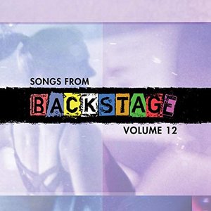 Songs from Backstage, Vol. 12
