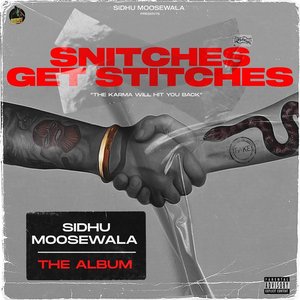 Snitches Get Stitches [Explicit]