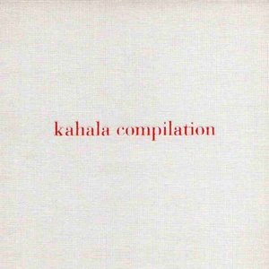 Kahala Compilation