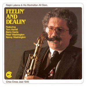 Feelin' and Dealin' (feat. Tom Harrell, Barry Harris, Peter Washington & Kenny Washington)