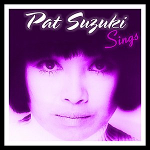 Pat Suzuki Sings