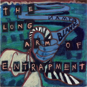 The Long Arm of Entrapment