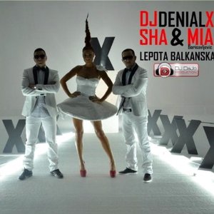 “DJ Denial X & SHA Feat. Mia Borisavljević”的封面
