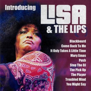 Introducing Lisa And The Lips