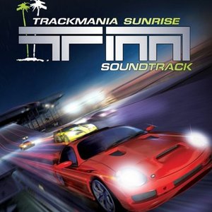 Trackmania Sunrise OST