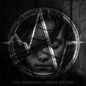 Still Breathing (Deluxe Edition)