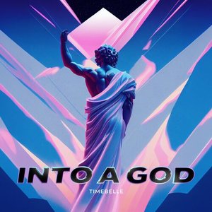 Into a God - Single