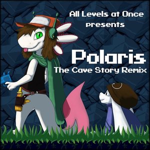 Polaris [The Cave Story Remix]