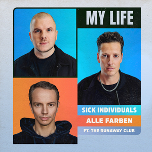 Artwork for My Life (feat. The Runaway Club)