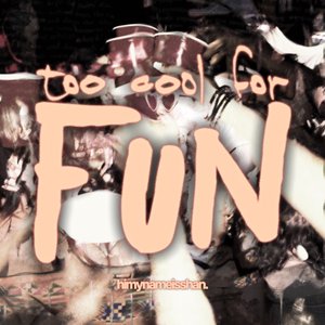 TOO COOL FOR FUN EP