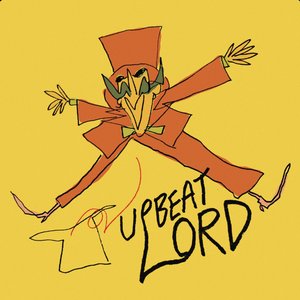 Upbeat Lord - Single