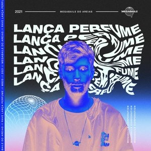 RAVE LANÇA PERFUME (Remix)