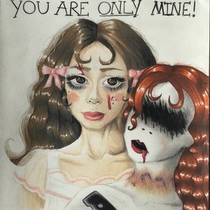You Are Only Mine - Single