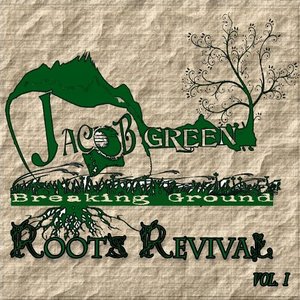 Image for 'Roots Revival Vol. 1 : "Breakin' Ground"'