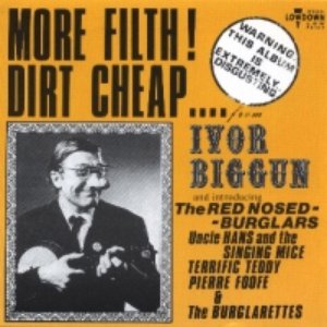 More Filth! Dirt Cheap