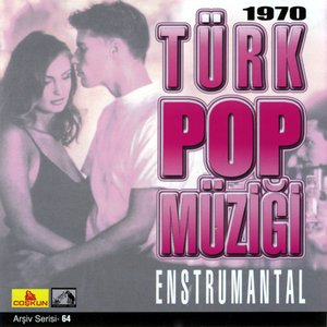 Türk Pop Müziği 1970 - Enstrumantal