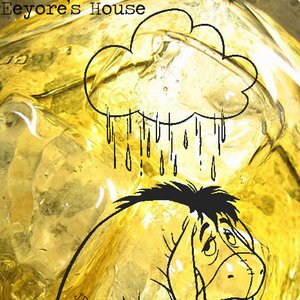 Eeyore's House EP