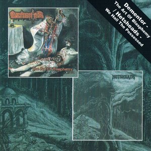 The Art of Blasphemy / We Hail the Possessed